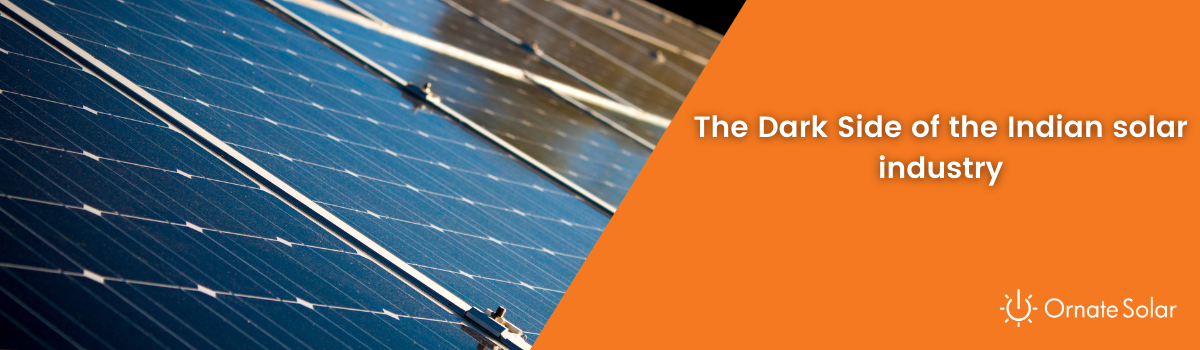 Almost 75% of the Indian solar Industry depends on Chinese solar cells & modules.