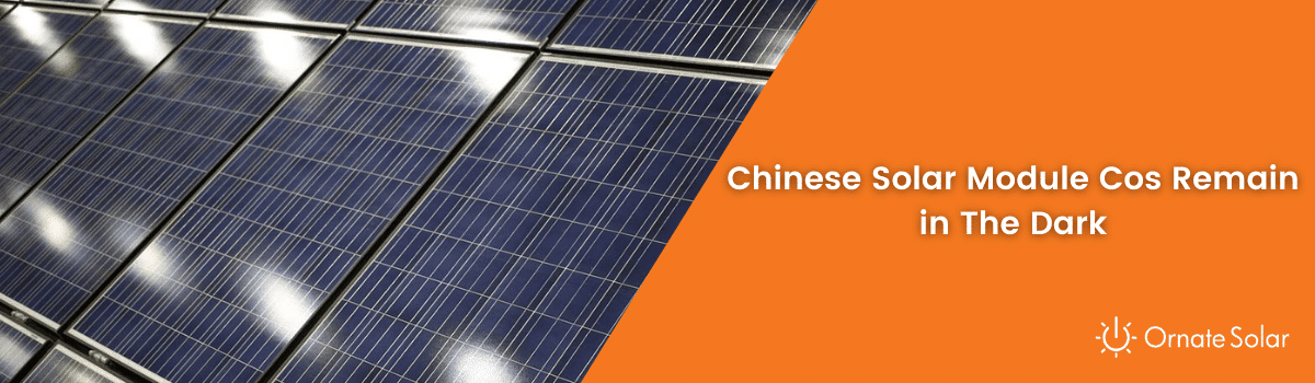 Chinese Solar Module Cos Remain in The Dark