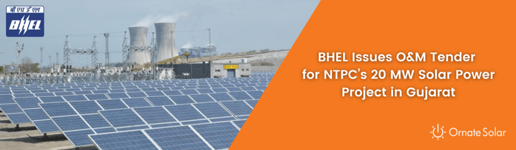 O&M Tender for NTPC’s 20 MW Solar Power Project