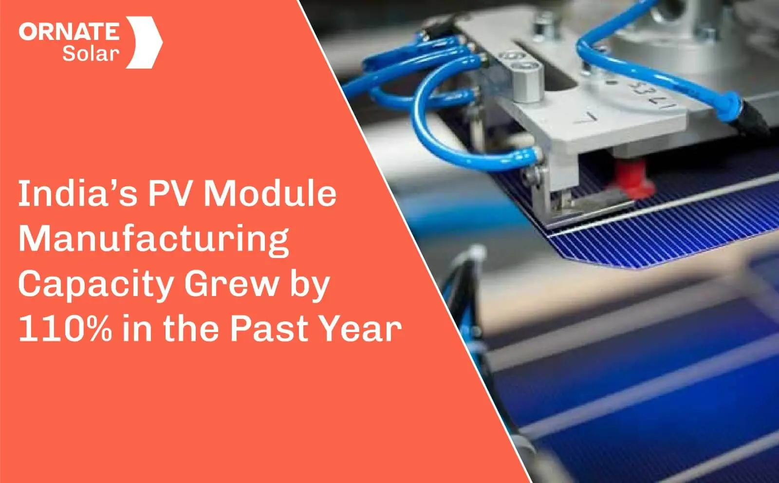 India’s PV Module Manufacturing Capacity Grew by 110%