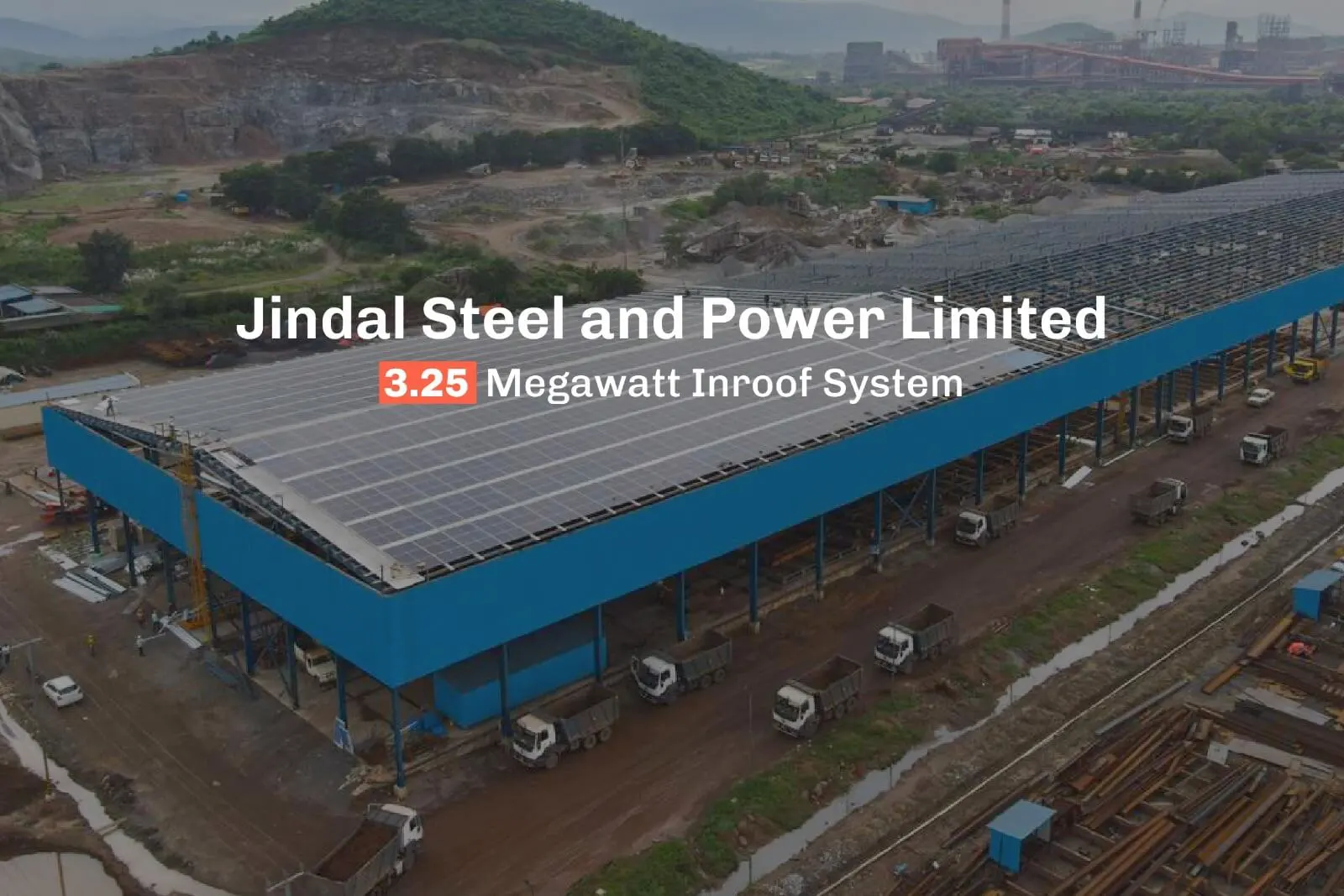 Jindal Steel and Power Ltd, Odisha Ornate InRoof Case Study