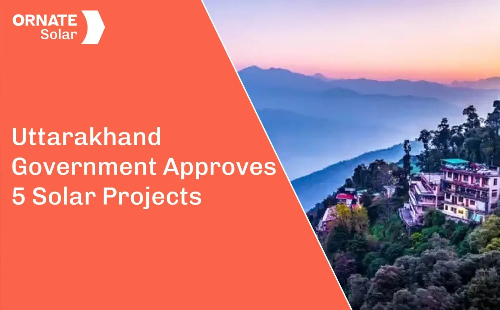 Uttarakhand Government Approves 5 Solar Projects