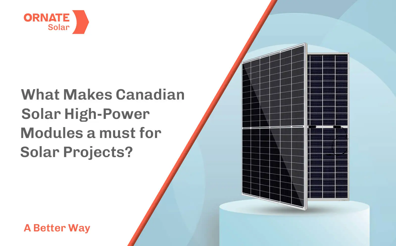 What Makes Canadian Solar High-Power Modules a Must for Solar Projects?