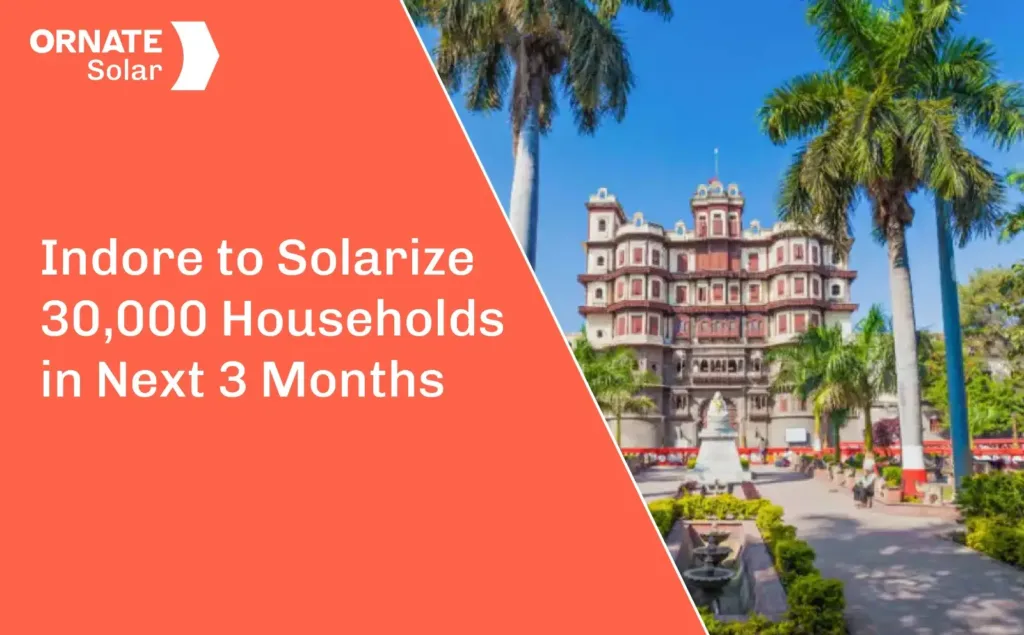 Indore to Solarize 30,000 Households in Next 3 Months