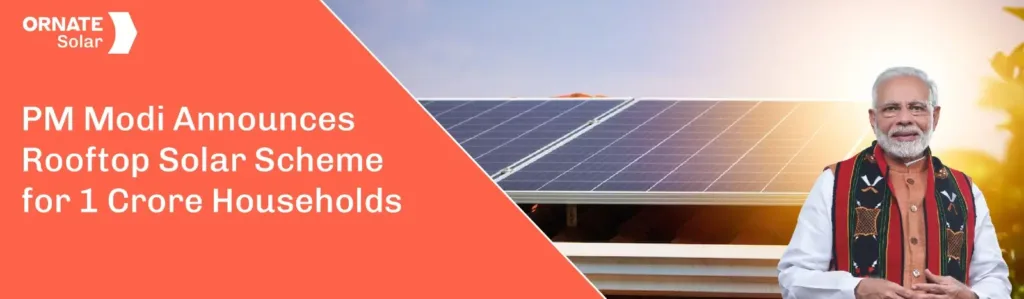 PM Modi Announces Rooftop Solar Scheme for 1 Crore Households