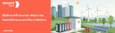 BESS vs UPS Inverter: Key Differences & Why It Matters