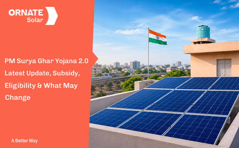 PM Surya Ghar Yojana 2.0 latest update and proposed rooftop solar changes